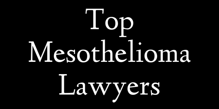 Top Mesothelioma Lawyers