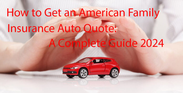 american family insurance auto quote