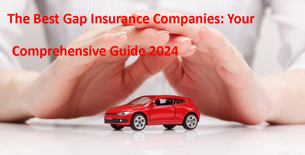 best gap insurance companies