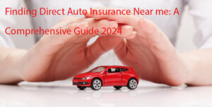 direct auto insurance near me