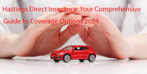 hastings direct insurance