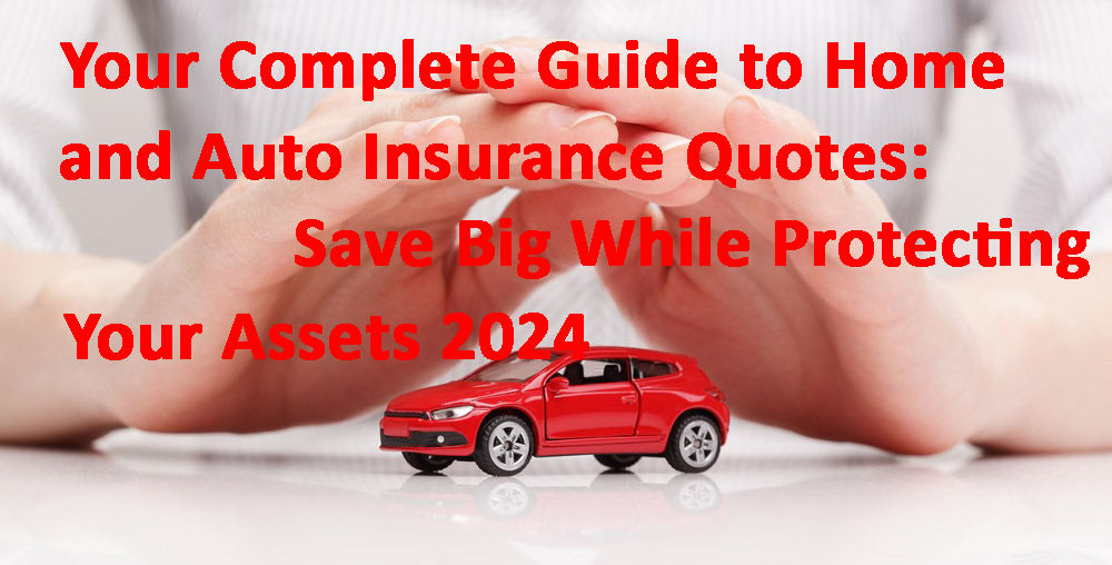 home and auto insurance quote