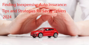 inexpensive auto insurance